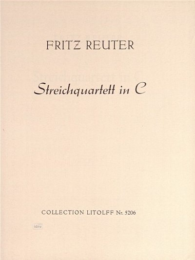 F. Reuter: Quartett C-Dur