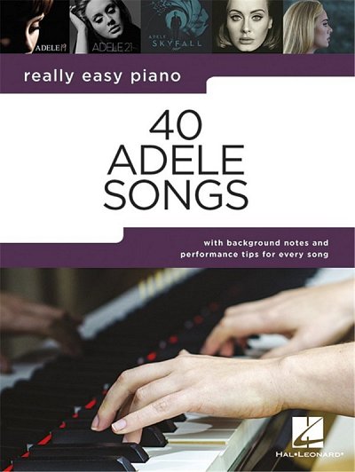 Adele: Really Easy Piano: 40 Adele Songs, Klav;Ges