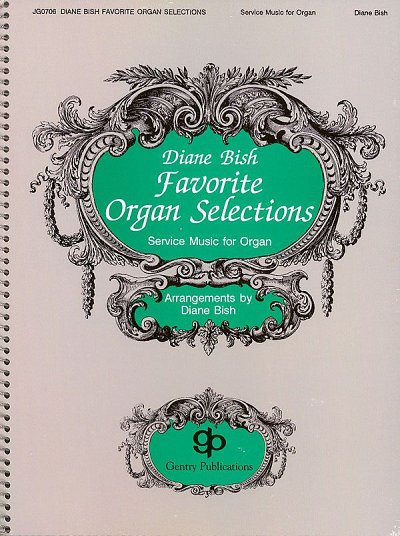 D. Bish: Favorite Organ Selections, Org