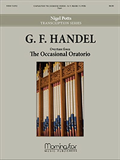 G.F. Haendel: Overture from The Occasional Oratorio
