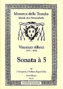 Albrici Vincenzo: Sonata A 5