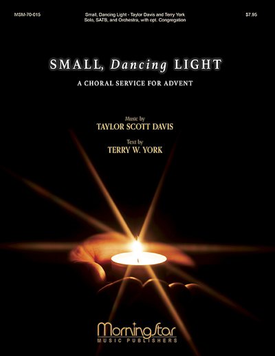 T. Davis: Small Dancing Light