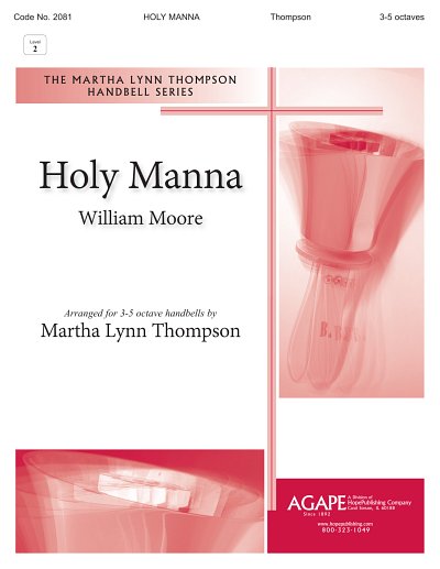 M.L. Thompson: Holy Manna