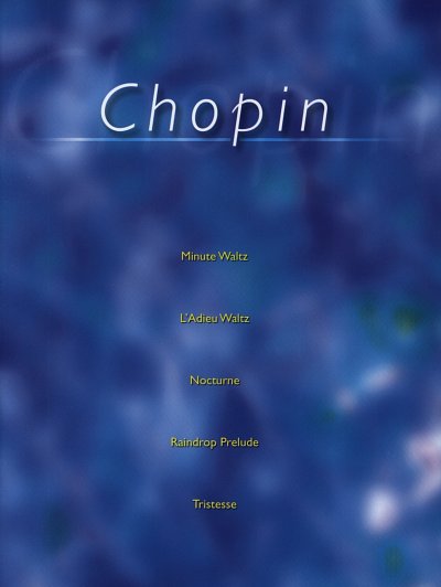 F. Chopin: Chopin, Klav