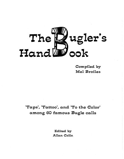 M. Broiles: The Bugler's Handbook, Hrn