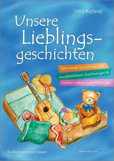 S. Kajtazaj: Unsere Lieblingsgeschichten, Ges (LB)