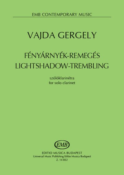 G. Vajda: Lightshadow-Trembling, Klar(B)