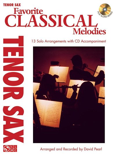 Favorite Classical Melodies, Tsax (Bu+CD)
