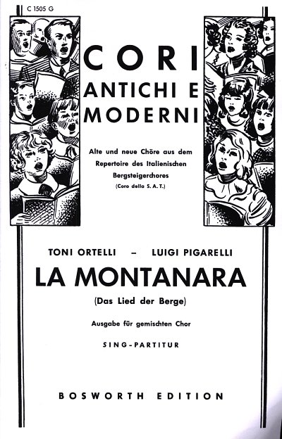T. Ortelli: La Montanara - Das Lied Der Berg, GchKlav (Chpa)