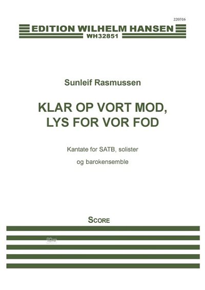 S. Rasmussen: Klar Op Vort Mod, Lys For Vor Fod (Part.)