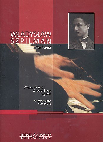 Szpilman Wladyslaw: Walzer im alten Stil (1937/68)