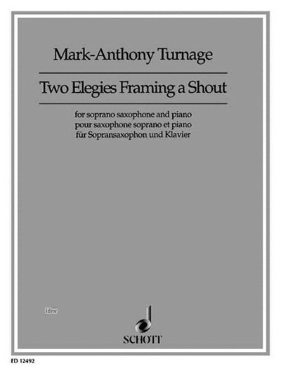 M.-A. Turnage: Two Elegies Framing a Shout 