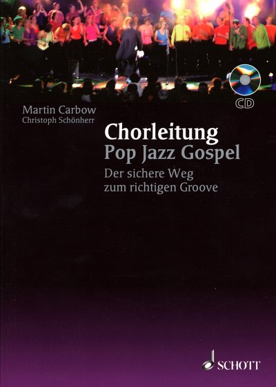 M. Carbow: Chorleitung Pop Jazz Gospel (Bu+CD)