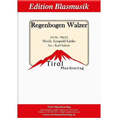 L. Litzke: Regenbogen-Walzer, Blaso (Pa+St)