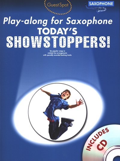 Guest Spot Playalong For Saxophone: Today's Shows, Sax (+CD)