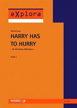 T. Kraas: Harry Has To Hurry, Blaso (Pa+St)