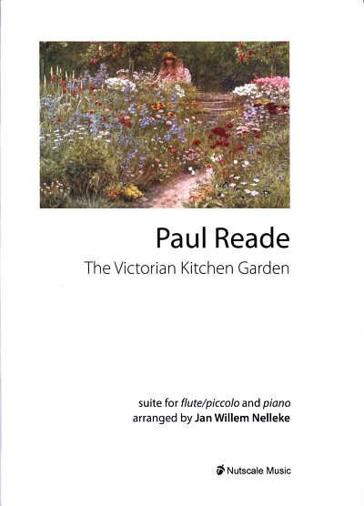 P. Reade: Suite from 'The Victorian Kitchen Garden'