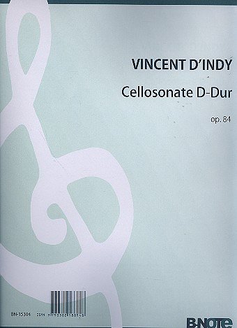 V. d'Indy m fl.: Cellosonate D-Dur op.84