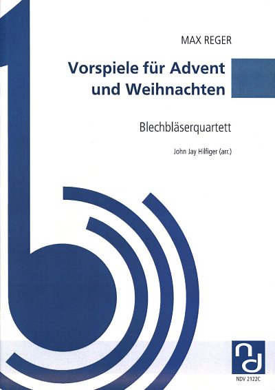 M. Reger: Preludes for Advent and Christmas