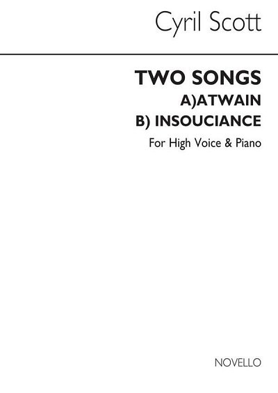 C. Scott: Two Songs Op56-high Voice/Piano, GesHKlav
