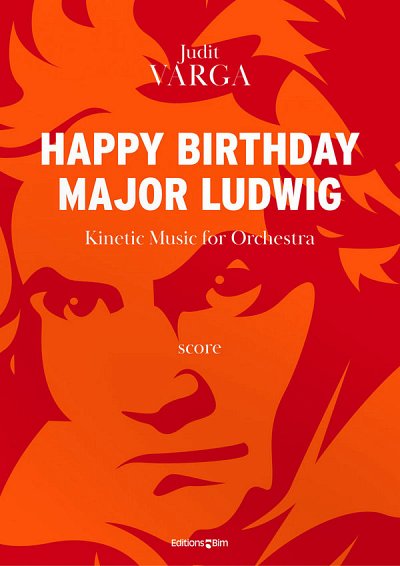 J. Varga: Happy Birthday, Major Beethoven!