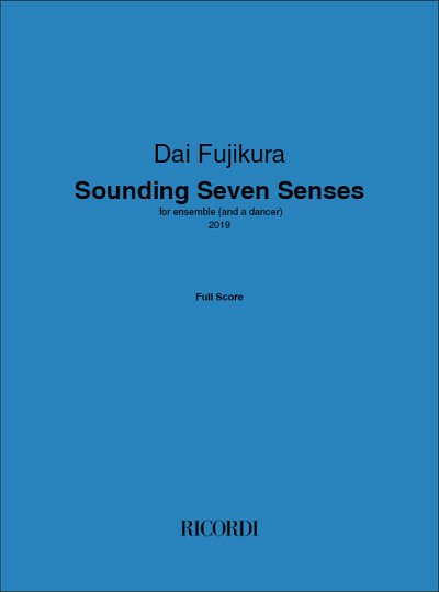 D. Fujikura: Sounding Seven Senses