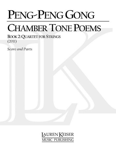 Chamber Tone Poems, Book 2: Quartet for Str, 2VlVaVc (Part.)