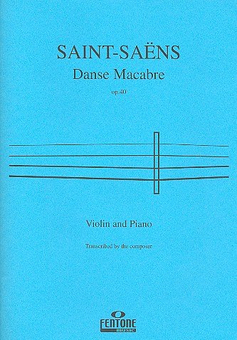 C. Saint-Saëns: Danse Macabre Op.40, Viol