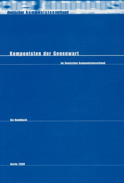 Deutscher Komponiste: Komponisten der Gegenwart (Bu)