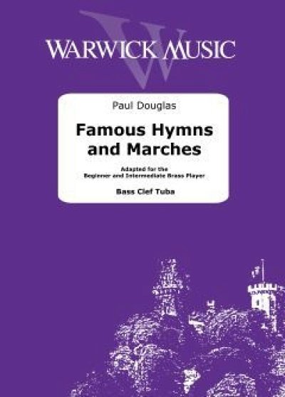 Famous Hymns and Marches