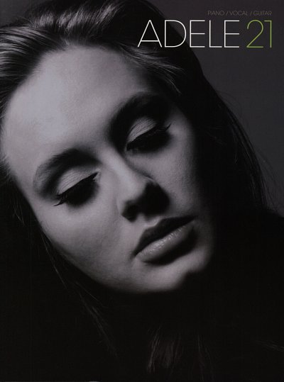  Adele: Adele: 21, GesKlaGitKey (SB)