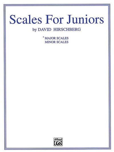 D. Hirschberg: Scales for Juniors, Part 1 (Major), Klav