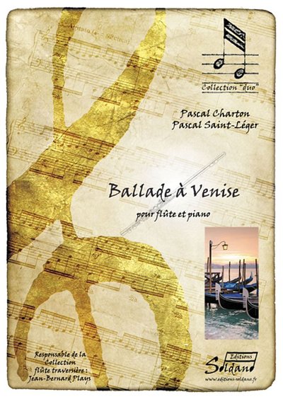 P. Saint-Leger: Ballade a Venise, FlKlav (KlavpaSt)