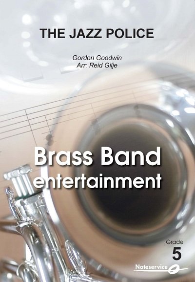 G. Goodwin: The Jazz Police, Brassb (Pa+St)