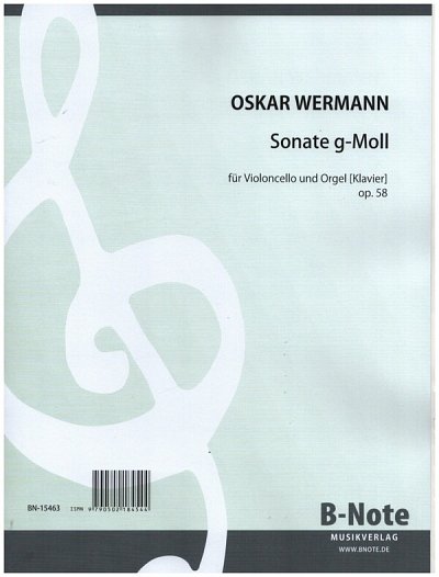 O. Wermann: Sonate für Cello und Orgel g-Moll op.58, VcOrg