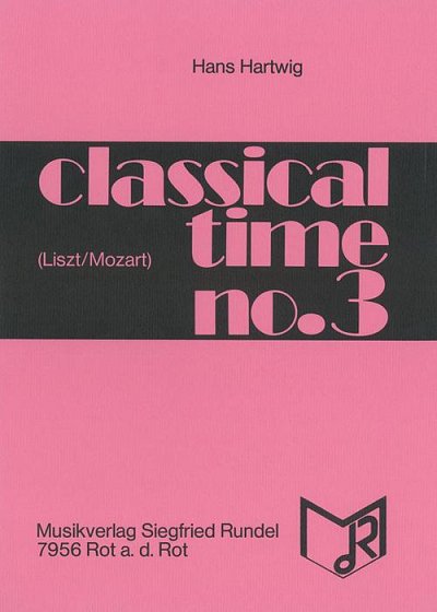 Franz Liszt, Wolfgan: Classical Time No. 3