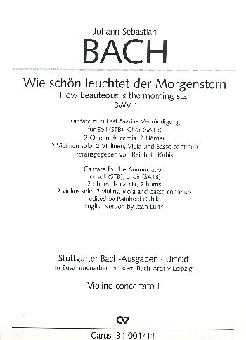 J.S. Bach: Wie schön leuchtet der Morgen, 3GsGchOrchBc (Vl1)