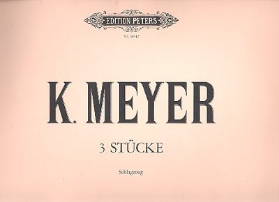 K. Meyer: Stuecke Op 40