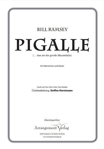 H. Gietz: Pigalle, Pigalle, Mch4Klav (Klavpa)