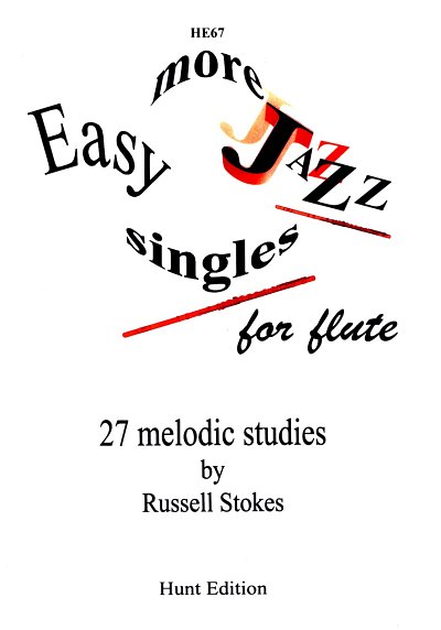 Stokes Russel: More Easy Jazz Singles 2 - 27 Melodic Studies