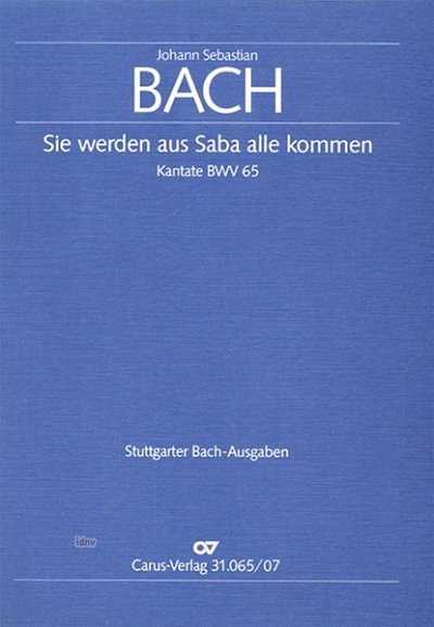 J.S. Bach: Sie werden aus Saba alle komm, 2GsGchOrchBc (Stp)