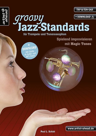 P.L. Schütt: groovy Jazz-Standards, TrpKlaTsax (+CD)