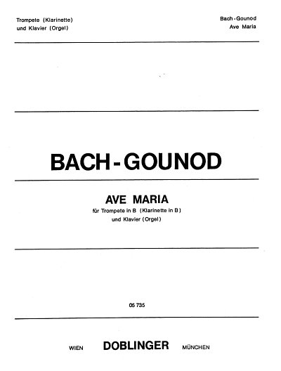 Bach Johann Sebastian + Gounod Charles: Ave Maria