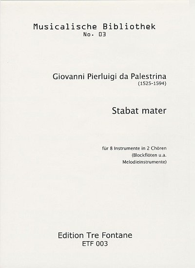 G.P. da Palestrina: Stabat Mater, 8Mel (Pa+St)