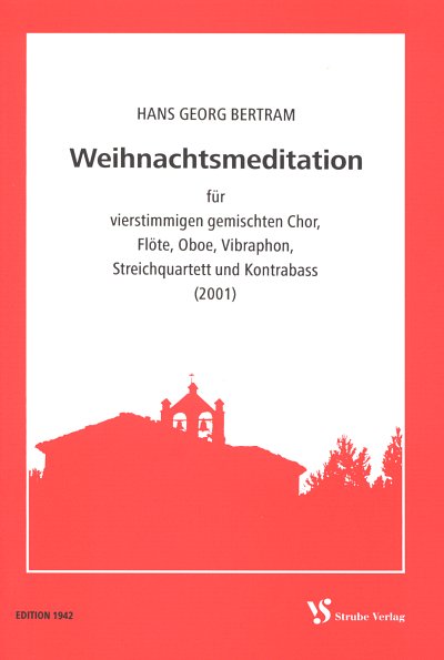 H.G. Bertram: Weihnachtsmeditation, GchInstr (Part.)