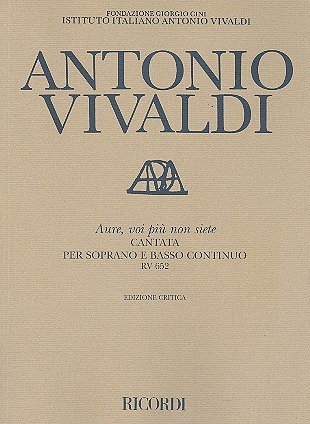 A. Vivaldi: Aure, Voi Piu Non Siete Rv 652, GesBc (Part.)