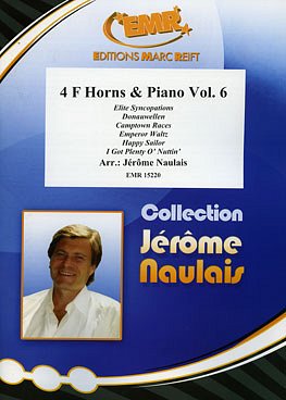 J. Naulais: 4 F Horns & Piano Vol. 6, 4HrnFKlav (KlavpaSt)