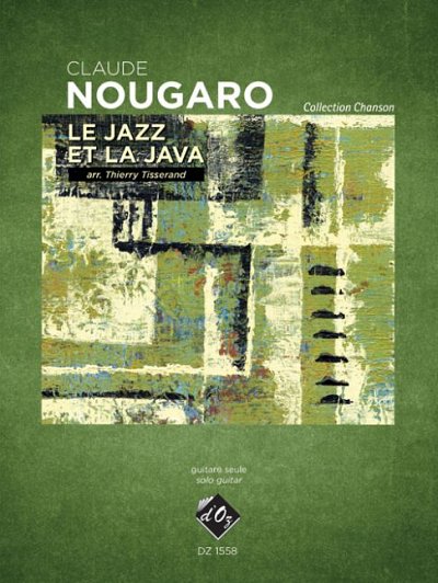 C. Nougaro: Le jazz et la java