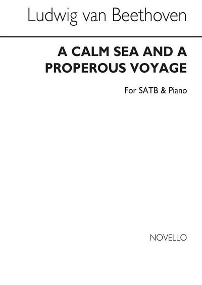 L. v. Beethoven: A Calm Sea And Prosperous V, GchKlav (Chpa)