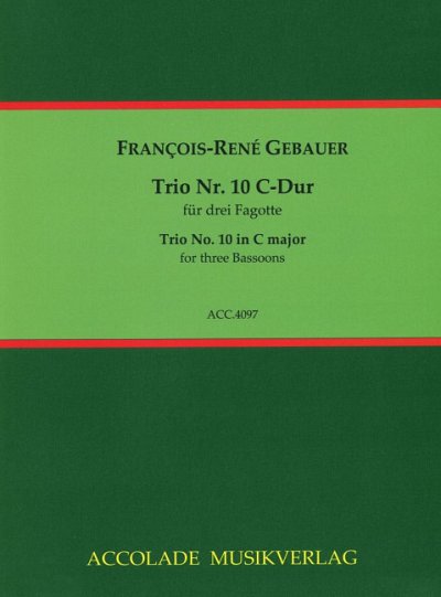 F.R. Gebauer: Trio Nr. 10 C-Dur, 3Fag (Pa+St)